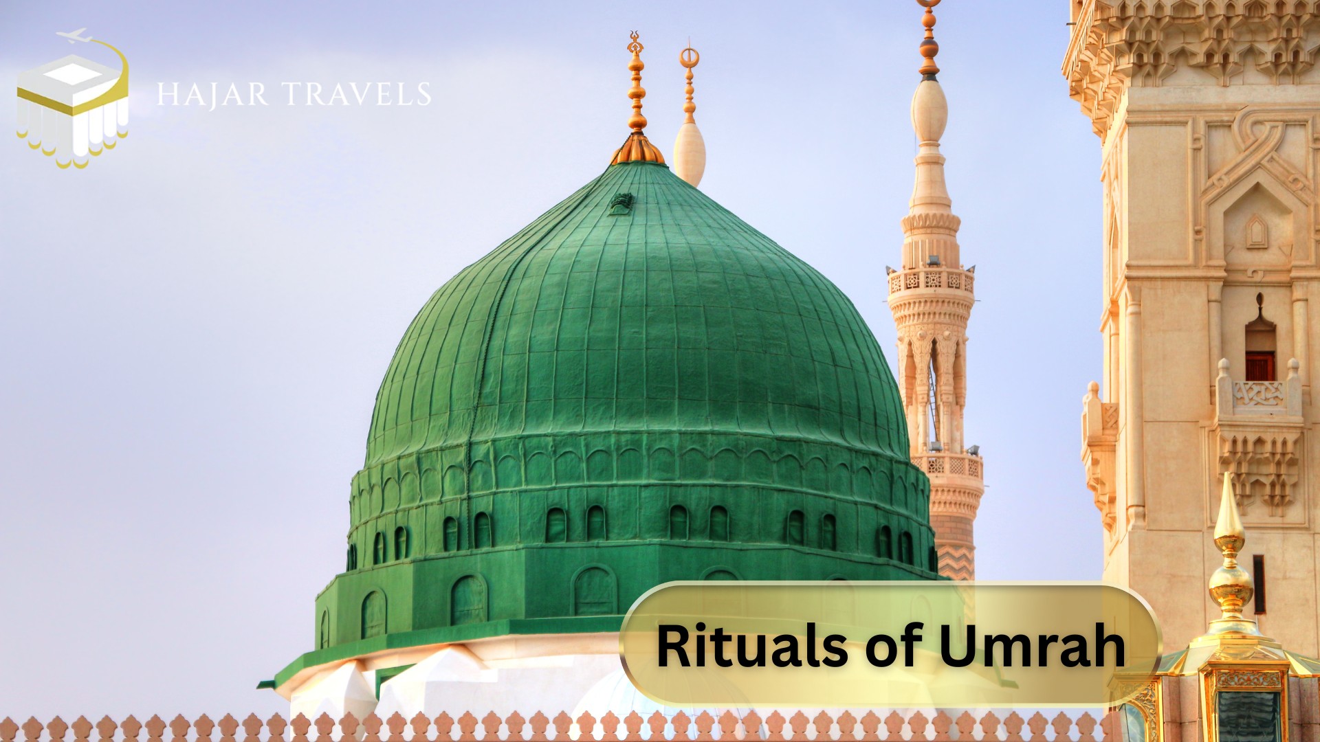 A Complete Guide to the Rituals of Umrah